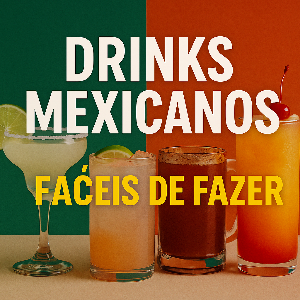 Drinks Mexicanos Fáceis de Fazer em casa (e com um toque tropical da Quetzalli)